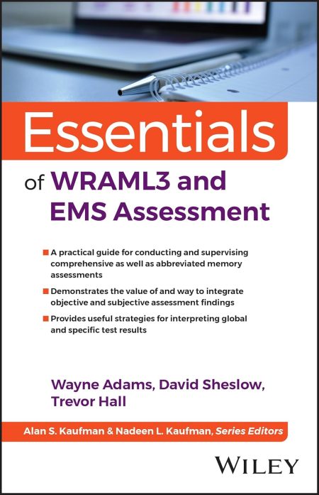 Essentials of WRAML3 and EMS Assessment, 2nd Edition