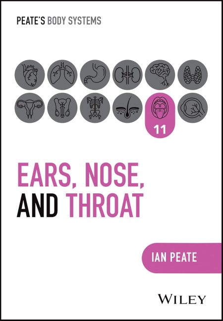 Ear, Nose and Throat, Volume 11