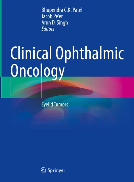 Clinical Ophthalmic Oncology. Eyelid Tumors