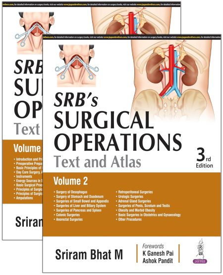 SRB’s Surgical Operations: Text and Atlas (Two Volume Set)