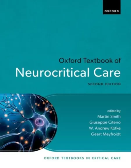 Oxford Textbook of Neurocritical Care 2nd edition