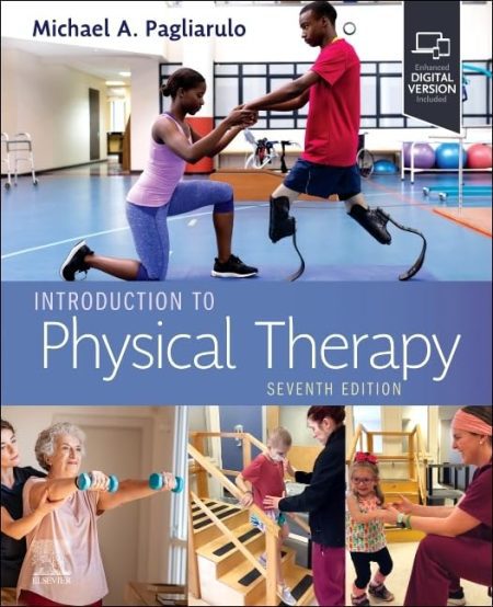 Introduction to Physical Therapy, 7th Edition