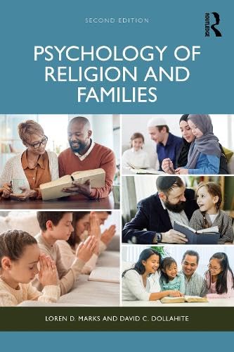 Psychology of Religion and Families 2nd Edition