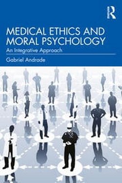 Medical Ethics and Moral Psychology. An Integrative Approach