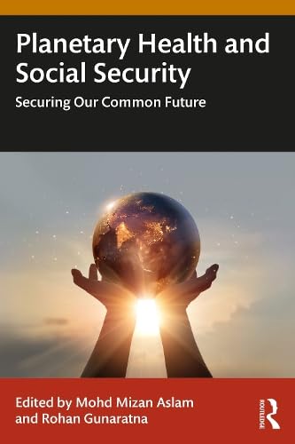 Planetary Health and Social Security. Securing Our Common Future