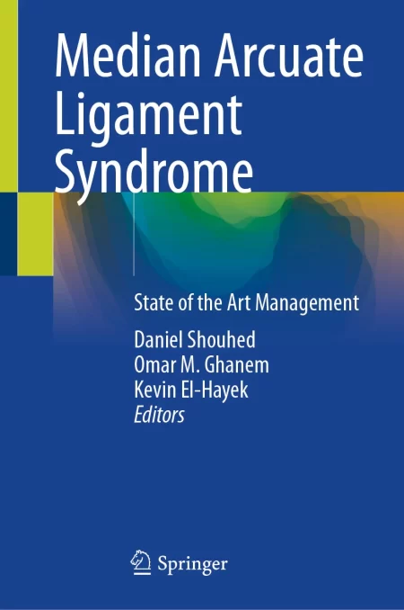 Median Arcuate Ligament Syndrome. State of the Art Management