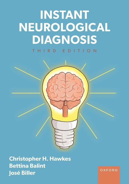 Instant Neurological Diagnosis Third Edition