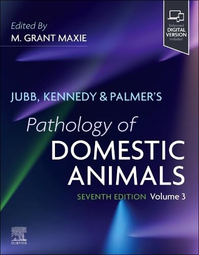 Jubb, Kennedy & Palmer's Pathology of Domestic Animals: Volume 3, 7th Edition