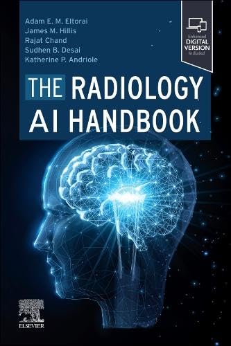 The Radiology AI Handbook, 1st Edition