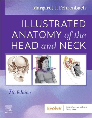Illustrated Anatomy of the Head and Neck, 7th Edition
