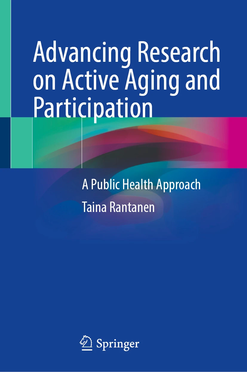 Advancing Research on Active Aging and Participation. A Public Health Approach