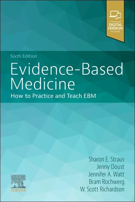 Evidence-Based Medicine, 6th Edition