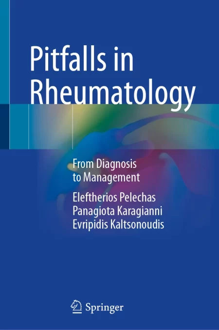Pitfalls in Rheumatology. From Diagnosis to Management