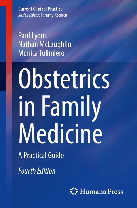 Obstetrics in Family Medicine. A Practical Guide
