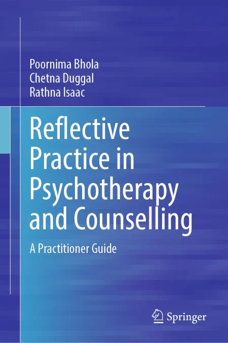 Reflective Practice in Psychotherapy and Counselling. A Practitioner Guide