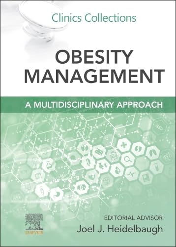 Obesity Management: A Multidisciplinary Approach, 1st Edition