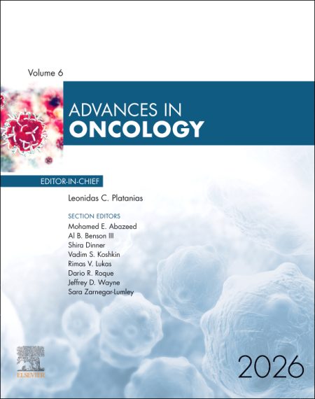 Advances in Oncology, 2026, 1st Edition
