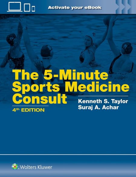 5 Minute Sports Medicine Consult: Print + eBook with Multimedia Fourth edition