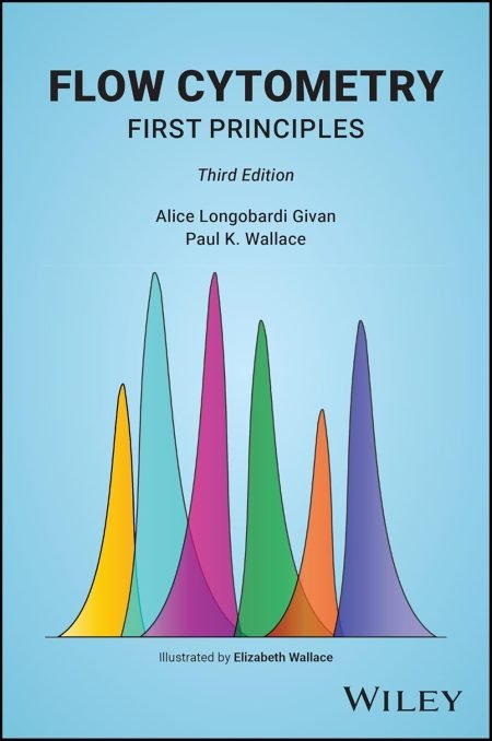 Flow Cytometry: First Principles, 3rd Edition