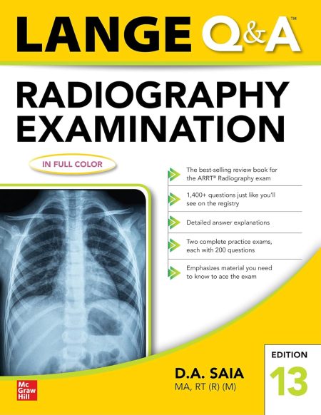 Lange Q & A Radiography Examination, 13th Edition