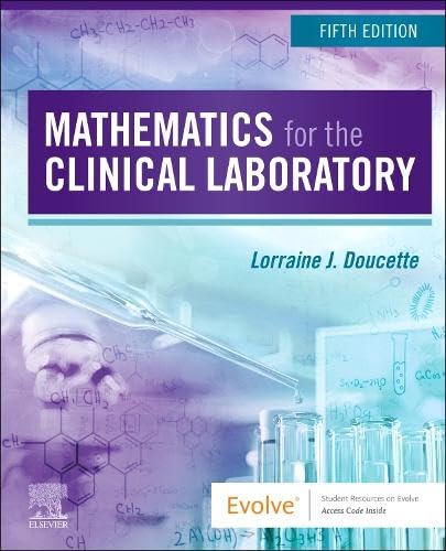Mathematics for the Clinical Laboratory, 5th Edition
