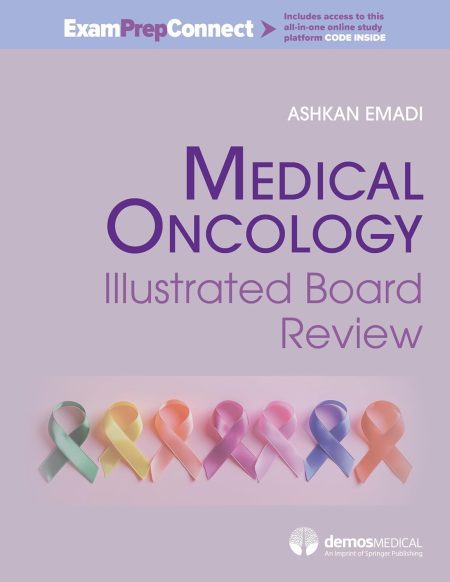 Medical Oncology Illustrated Board Review