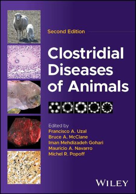 Clostridial Diseases of Animals, 2nd Edition