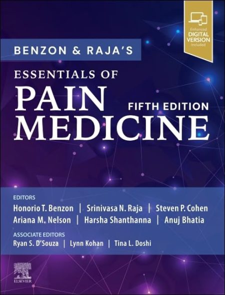 Benzon and Raja's Essentials of Pain Medicine, 5th Edition