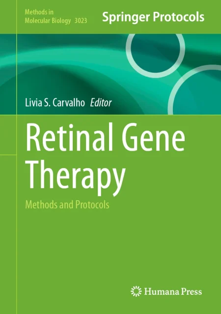 Retinal Gene Therapy. Methods and Protocols