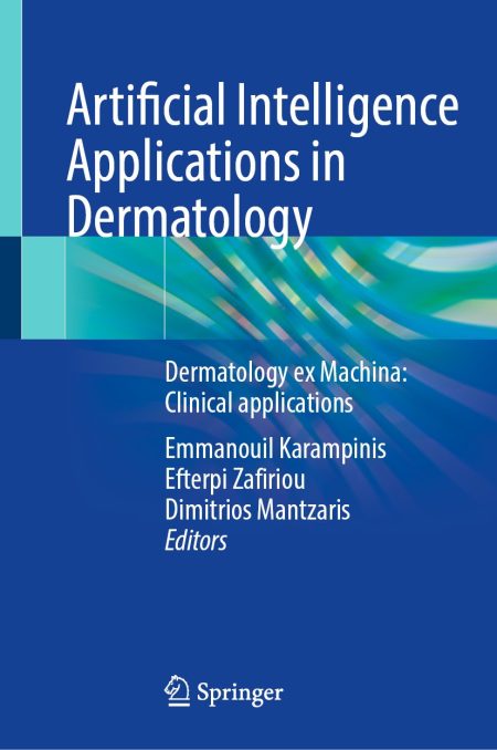 Artificial Intelligence Applications in Dermatology. Dermatology ex Machina: Clinical applications
