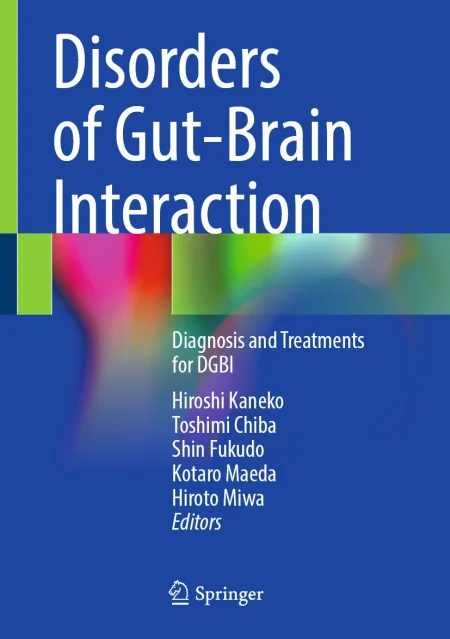 Disorders of Gut-Brain Interaction. Diagnosis and Treatments for DGBI