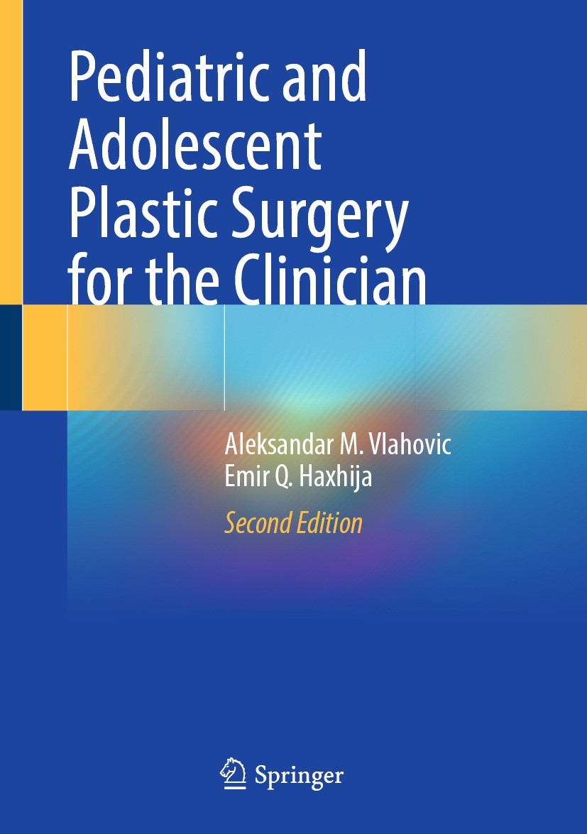 Pediatric and Adolescent Plastic Surgery for the Clinician