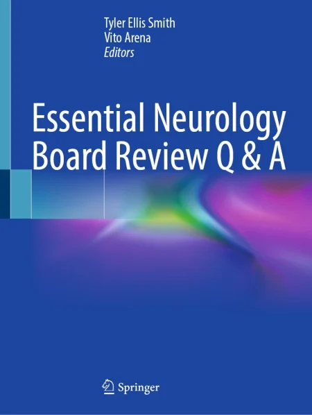 Essential Neurology Board Review Q & A