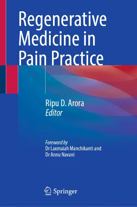 Regenerative Medicine in Pain Practice