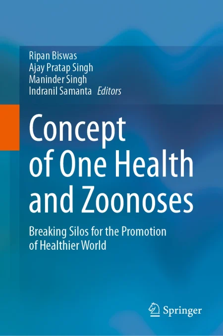 Concept of One Health and Zoonoses. Breaking Silos for the Promotion of Healthier World